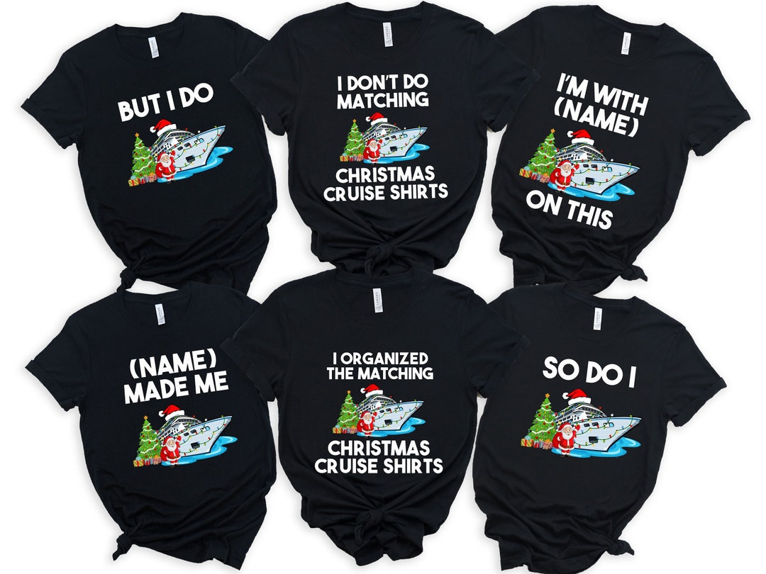 Family Christmas Cruise Shirts, Funny Don't Do Matching Christmas