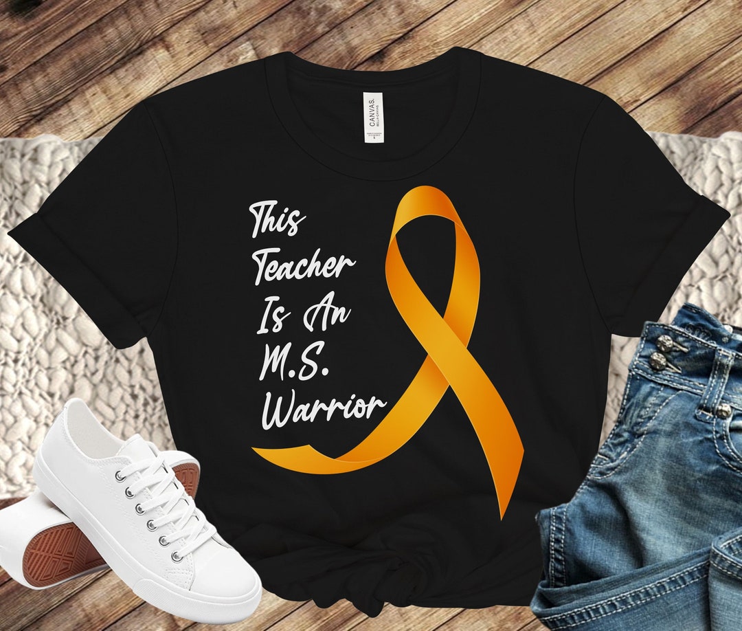 Multiple Sclerosis Shirt, This Teacher is an MS Warrior Shirt, Multiple