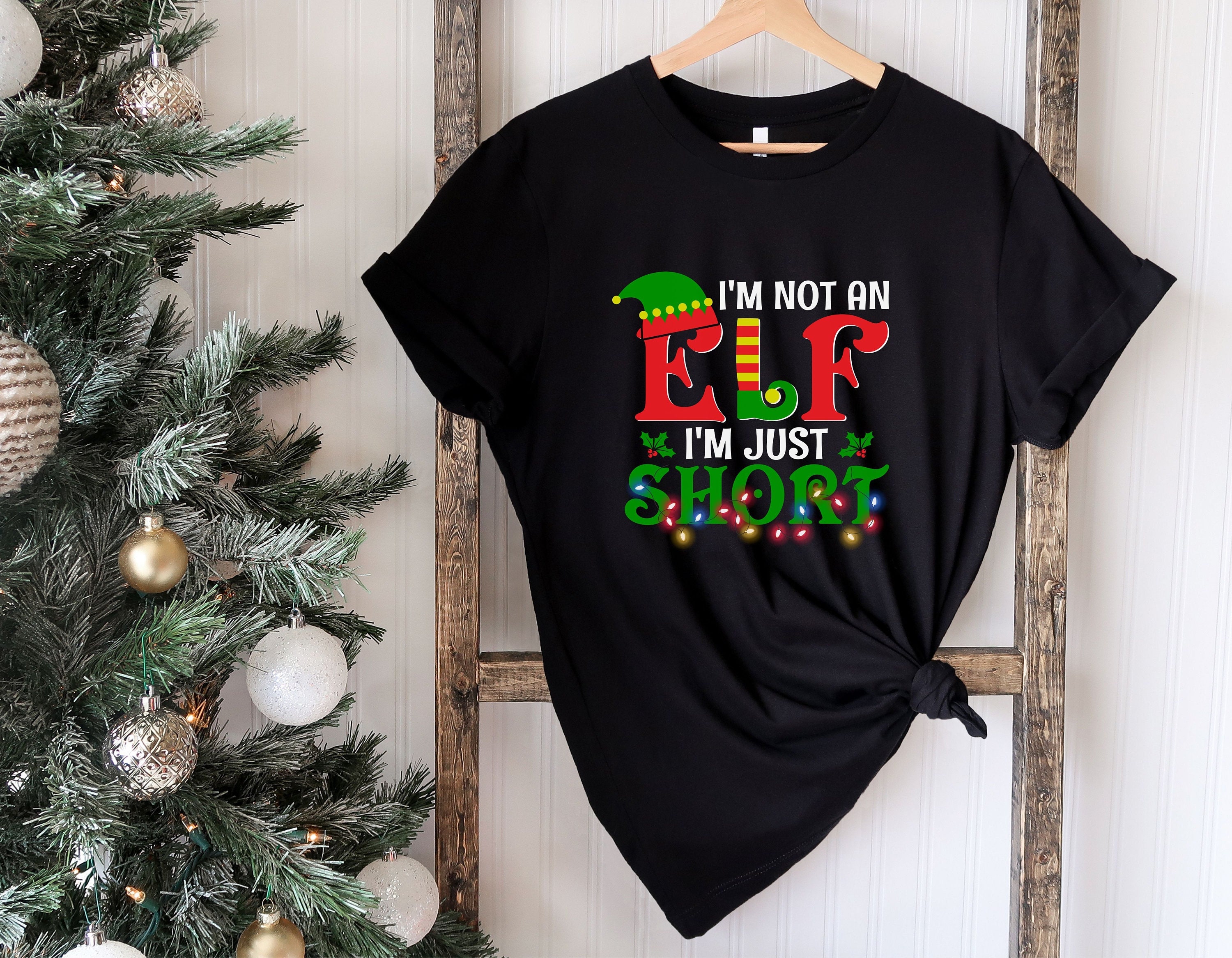 Christmas Elf Tshirt I'm The Tallest Elf Matching Xmas Gift T-Shirt Christmas Elf Tshirt I'm The Tallest Elf Matching Xmas Gift T-Shirt