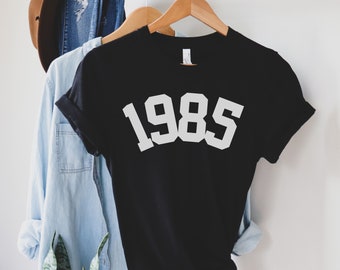 1985 Shirt, Born in 1985 Birthday T-shirt, Birthday Gift for Women, Birthday 1985 Top for Her, 1985 Birth Year BDay Number Shirt for Women