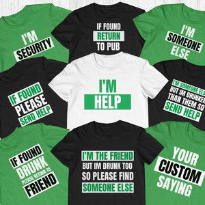 Funny Friend Group St Patricks Day Shirts, If Lost Drunk Return To Custom Matching St Pattys Day Shirt, Funny Irish Bachelorette Saying Tees