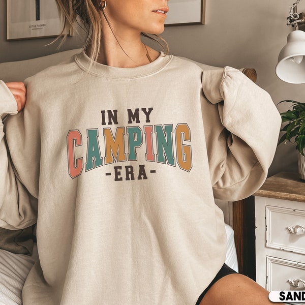 In My Camping Era Sweatshirt,In my Camp Era Shirt, Camping Sweater Women, Camping Crew, Outdoor Shirt, Camper Shirt, Camp Matching Shirts