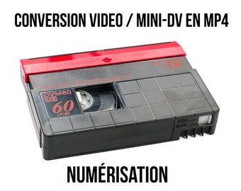 Numérisation Cassette video MiniDV en fichier numérique MP4