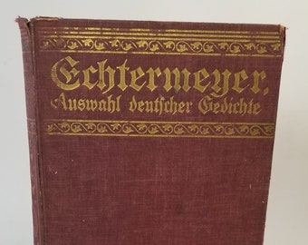 1926 Echtermeyer Answahl Deuticher Gedichte Red Hardback Book Selection of German Poems Beautiful German Gothic Font Lettering