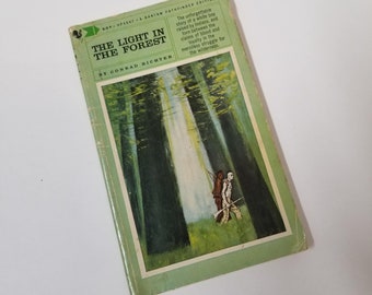 The Light in the Forest Vintage 1966 Paperback by Conrad Richter Bantam Pathfinder Edition