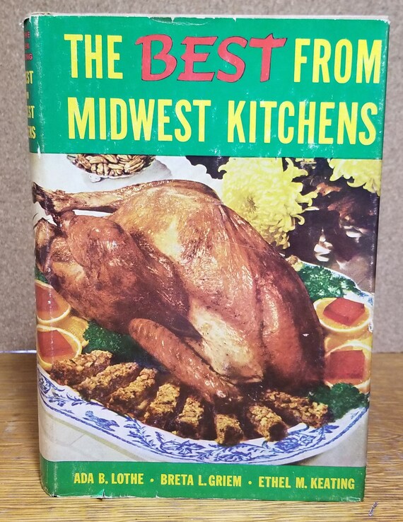 Vintage Cookbook 1956 Best From Midwest Kitchens History Etsy