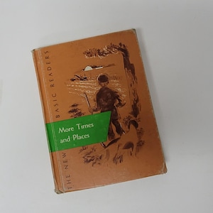 1950s More Times and Places Reader Book US History Citizenship Famous People Stories Vintage Scott Foresman School Textbook