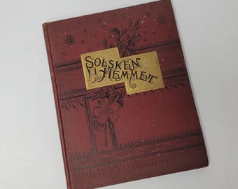 1883 Solsken i Hemmet Swedish Antique Family Storybook Bible Biography Nature Hardback