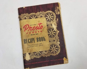 Presto Pressure Cooker Recipe Book for Model 40 Small Vintage Illustrated Cookbook