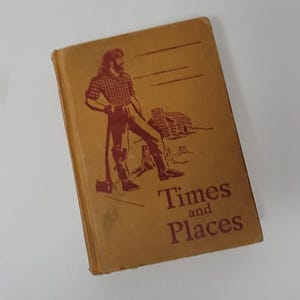 1940s Times and Places Reader Book US History Citizenship Famous People Stories Vintage Scott Foresman School Textbook