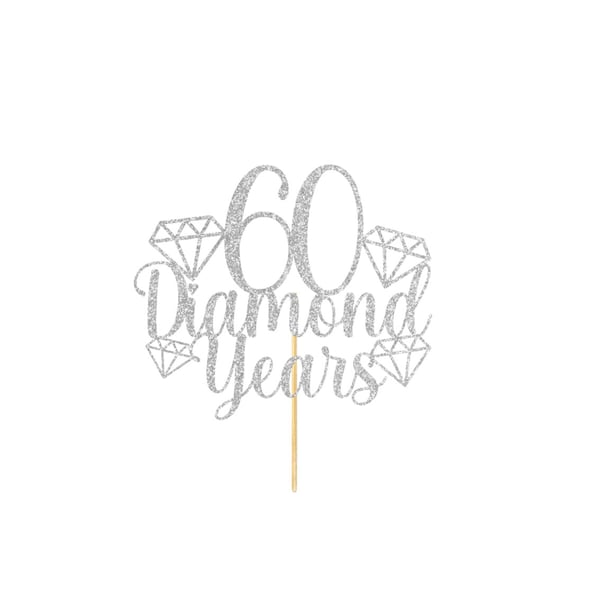 60 Diamond Years Glitter Wedding Anniversary Cake Topper