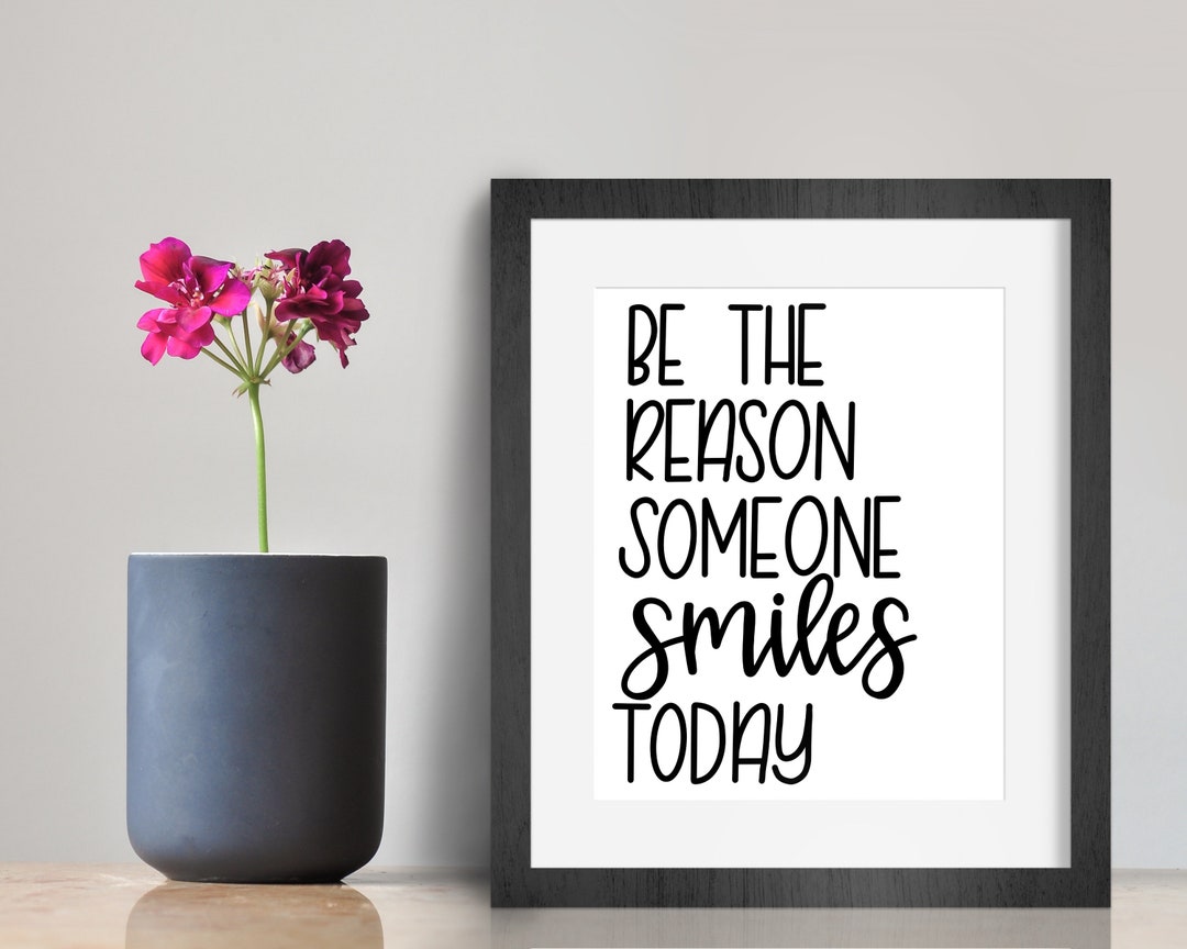 Smile Quote Digital Print | Printable Wall Art | Home Decor | Office ...