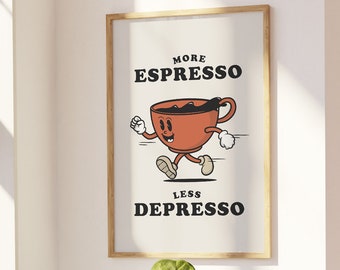 Retro Coffee Print, Coffee Quote, Coffee Bar Art Print, 70s Retro Poster, Trendy Kitchen Wall Art, More Espresso Less Depresso Digital Print
