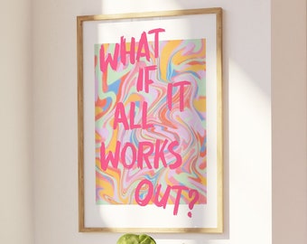 Was wäre wenn? Trendige Wandkunst, druckbares rosa Graffiti Poster, adrette Wanddekoration, Retro Farbverlauf Print, Girlie Print, Wohnung Aesthetic
