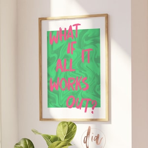 Preppy Poster, Pink Green Trendy Wandkunst, Was wäre wenn? Digitaldruck, Graffiti Poster, adrette Ästhetik, Wohnheim Dekor, Retro Wandkunst