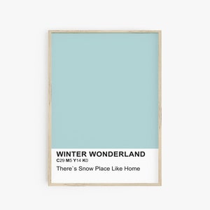 Color Block Print, Holiday Decor, Modern Christmas Wall Art Blue Poster, Paint Chip Wall Art, Winter Wonderland, Snow Place Like Home