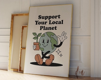 Arte imprimible retro de la Tierra, impresión de moda de los años 70, apoye el cartel de su planeta local, cita de personaje de dibujos animados retro, cartel del aula del Día de la Tierra