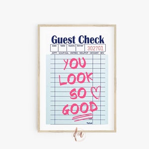 Guest Check Print, Je ziet er zo goed uit Retro Poster, Trendy Wall Art, Preppy Room Decor, College Apartment Print, Dorm Room Digitale Prints