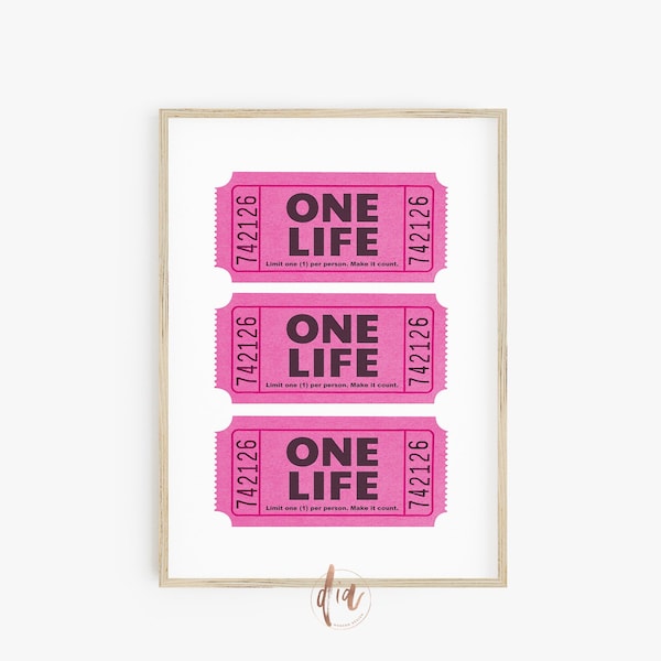 Trendy Wall Art, Pink Retro Print, One Life Ticket Stub Poster, Printable College Apartment Poster, Dorm Room Digital Prints, Preppy Room