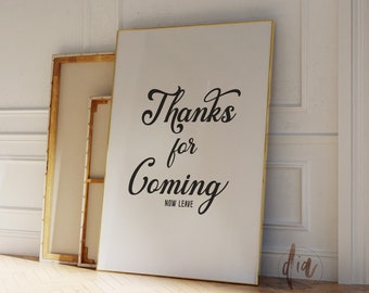 Impresión de arte de carrito de bar divertido, gracias por venir ahora dejar cartel, arte de pared de moda, cita divertida, impresión tipográfica, arte de pared de cocina de impresión digital