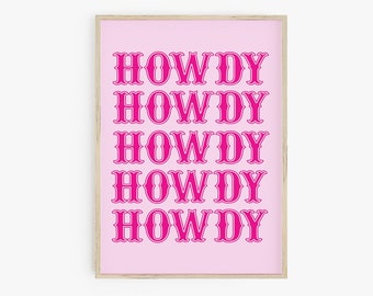 Impresión rosa Howdy, arte de la pared occidental, impresión occidental de muy buen gusto, impresión Y2K, decoración de vaquera, arte de la pared de moda, cartel imprimible del dormitorio cartel de rodeo