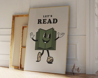 Let's Read Downloadable Art, Classroom Wall Art, Retro Reading Poster, Classroom Decor, Trendy Retro Art Retro Book Cartoon Mascot Character
