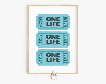 Retro Trendy Wall Art, One Life Ticket Stub Poster, Printable College Apartment Poster, Dorm Room Decor, Digital Prints, Gallery Wall Print