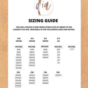 May include: A sizing guide for printable digital downloads. The guide shows different aspect ratios and corresponding sizes in inches and centimeters. The ratios include 4:6, 4:5, 3:4, and 5:7. The sizes range from 4x6 inches to 60x90 centimeters.