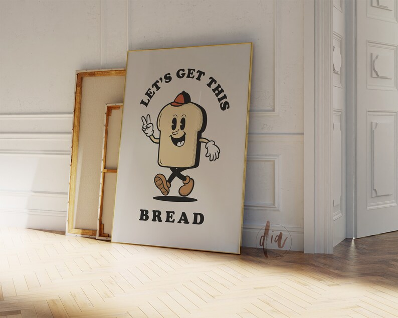 Lets Get This Bread Retro Mascot Print, 70s Cartoon Poster, Vintage ...