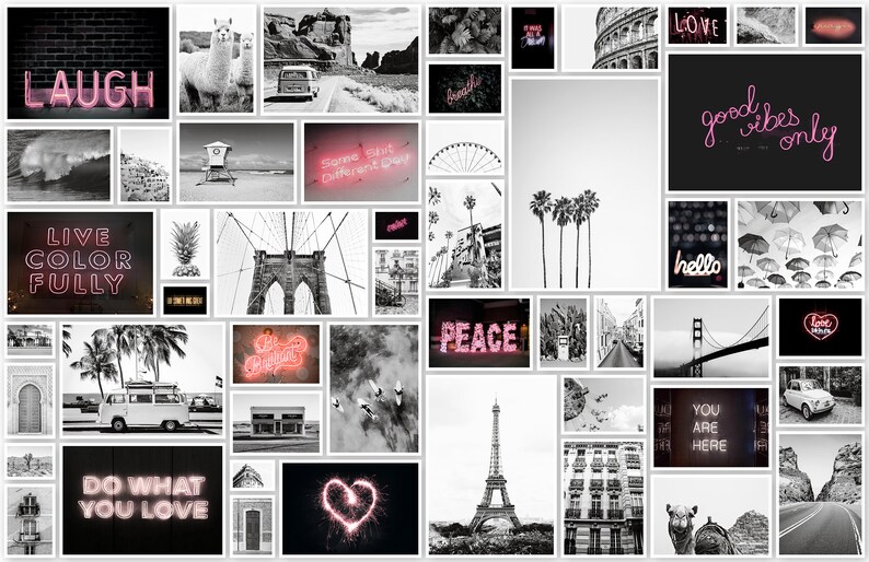 May include: A black and white collage of images with pink neon signs that say "Laugh", "Live Color Fully", "Do What You Love", "Peace", "Be Bohemian", "Some Shit is Different Day", "Good Vibes Only", "You Are Here", and "Love Hurts".