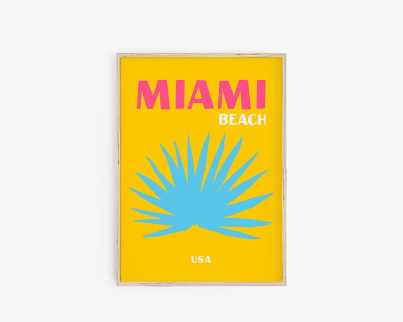 May include: A yellow poster with the text "MIAMI BEACH USA" in pink and white lettering. A blue stylized palm tree is in the centre of the poster.