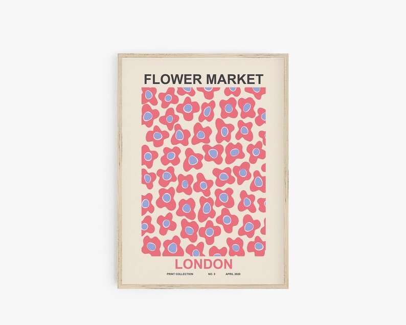 May include: A printable poster with a floral design. The poster features a cream background with pink and blue flowers. The text "FLOWER MARKET LONDON" is printed at the top and bottom of the poster.