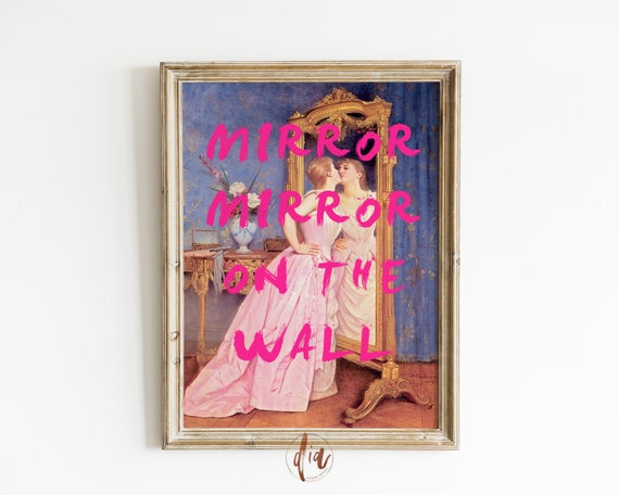 Altered Art Portrait, Girly Poster, Pink Grafitti, Mirror Mirror on the Wall, Vanity Print, Aesthetic Room Decor Maximallist Trendy Wall Art