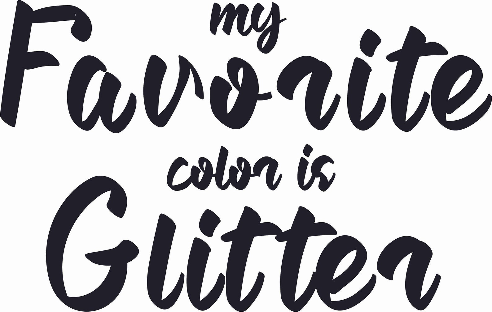 My Favorite Color is Glitter Quotes Design Vinyl Wall Decal Kids