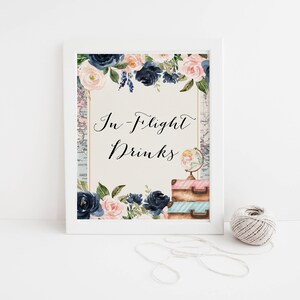 In Flight Drinks Sign Travel Shower, Adventure Awaits Bridal Shower Sign, Wanderlust Sign, Download and Print Today • MB29