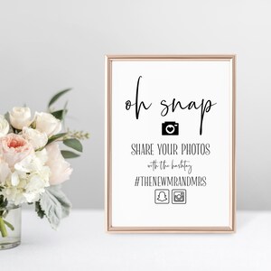 Oh Snap Sign, Printable Wedding Snapchat Filter Sign, Oh Snap Wedding Sign, Wedding Hashtag Sign, Hashtag Sign • Print50