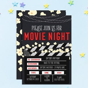 May include: Black and white movie night invitation with a clapperboard and popcorn. The invitation says "Please join us for Movie Night" and includes details for a birthday party, including the date, time, and RSVP information.