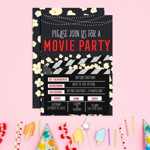 May include: Black and white movie party invitation with a red title "Movie Party" and a clapperboard with the text "To Celebrate Payton's Birthday, Screening Back to the Future, Location Payton's Backyard - 231 Maple Lane, Date Saturday October 14, 2023, Time 6:00PM to 10:00PM, RSVP To Amy 555-555-5555".