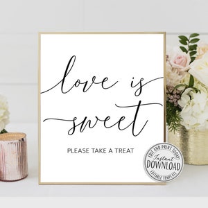 Love Is Sweet Take a Treat Wedding Reception Sign, Reception Sign, Dessert Table Sign, Favors Table Sign, Favors Sign • Print07