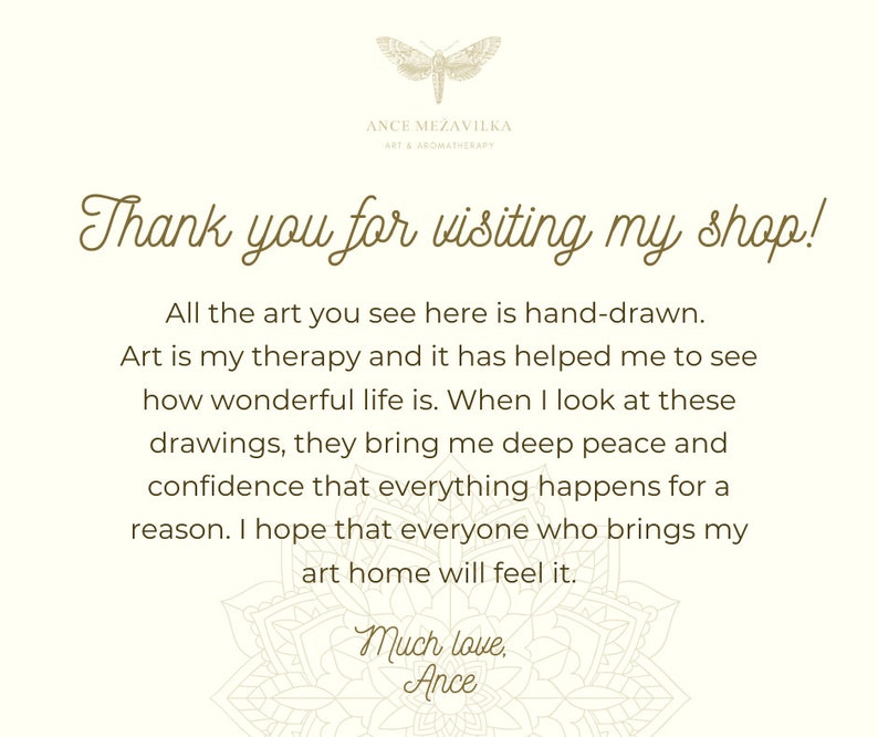 Pu&ograve; includere: Un messaggio scritto a mano che ringrazia i clienti per aver visitato il negozio. Il messaggio dice "Grazie per aver visitato il mio negozio!" e include una descrizione del lavoro dell'artista e del suo legame personale con esso. Il messaggio termina con "Tanto amore, Ance."