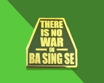 There Is No War Inspired Enamel Pin