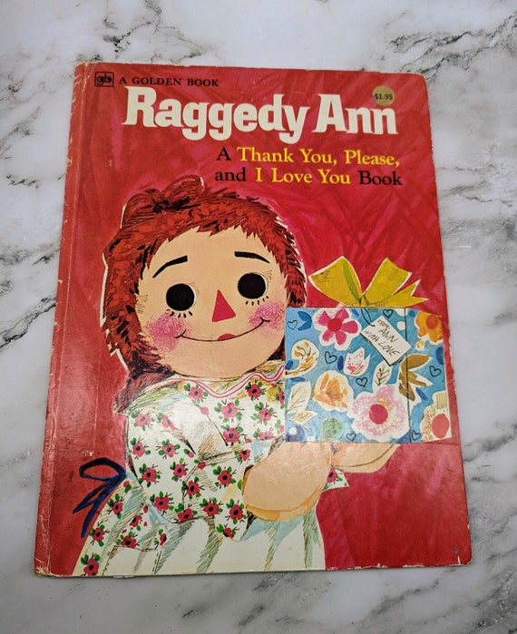 Vintage Raggedy Ann Thank You, Please, I Love You Book Giant