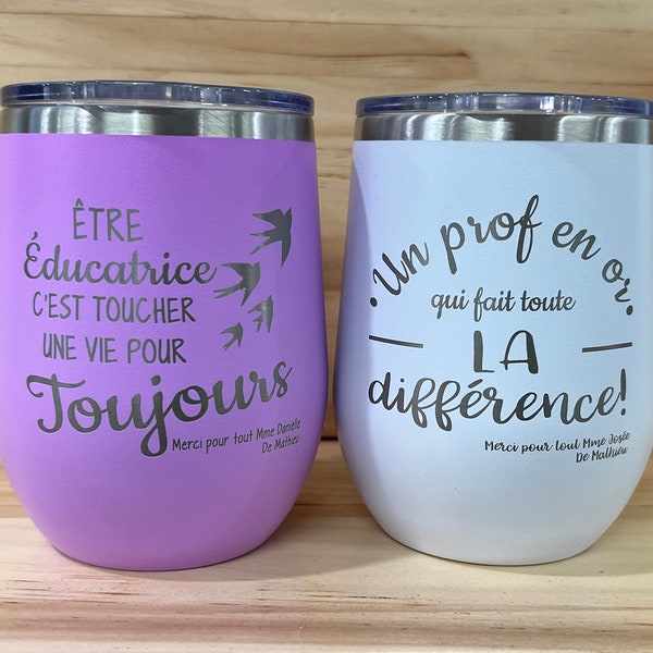 12oz insulated glass with lid. Gift for teacher, educator, T.E.S. friends, wedding etc. - Can be personalized IN FRENCH