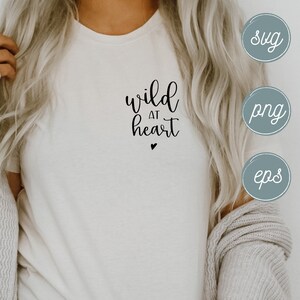 Wild at Heart SVG, wild at heart clip art, wild at heart vector, wild clipart, wild svg, mystic svg, mystic clipart, wild woman svg, rewild