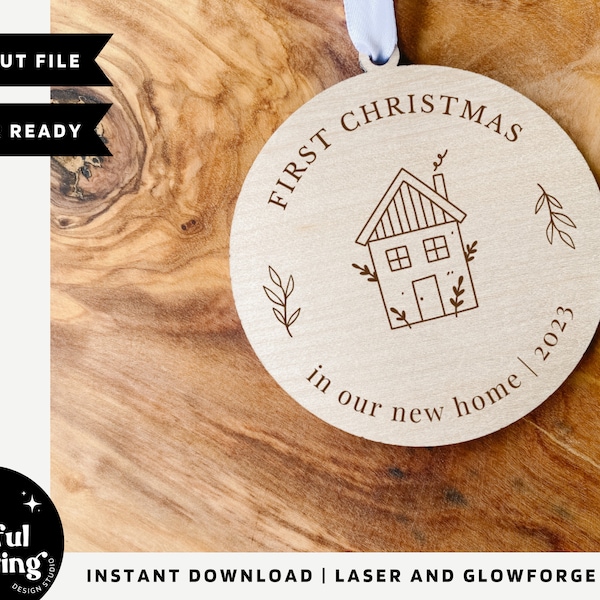 First Christmas in Our New Home SVG, Christmas Ornament Cut File, Ornament SVG, Ornament Cut File, 2023 Ornament Laser File, 2023 Ornament