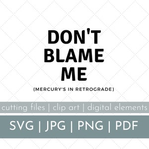 Mercury&#39;s In Retrograde SVG, Mercury Retrograde Clip Art, Mercury Retrograde SVG File