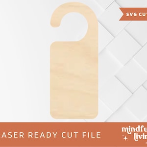 Door Hanger Template, Door Sign SVG, Door Hanger Cut File, Door Hanger Laser File, Doorknob Hanger File, Do Not Disturb Cut File, In Session