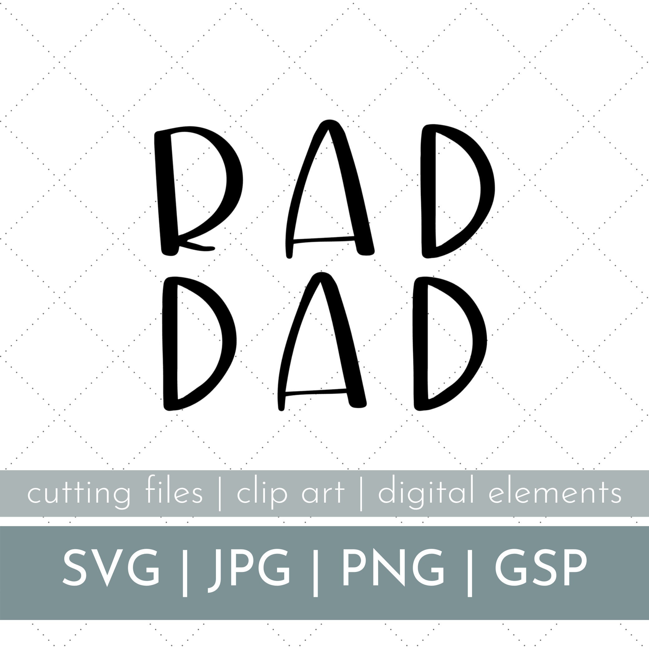 Download Rad Dad Svg Father S Day Svg Dad Svg 1 Dad Svg Best Etsy