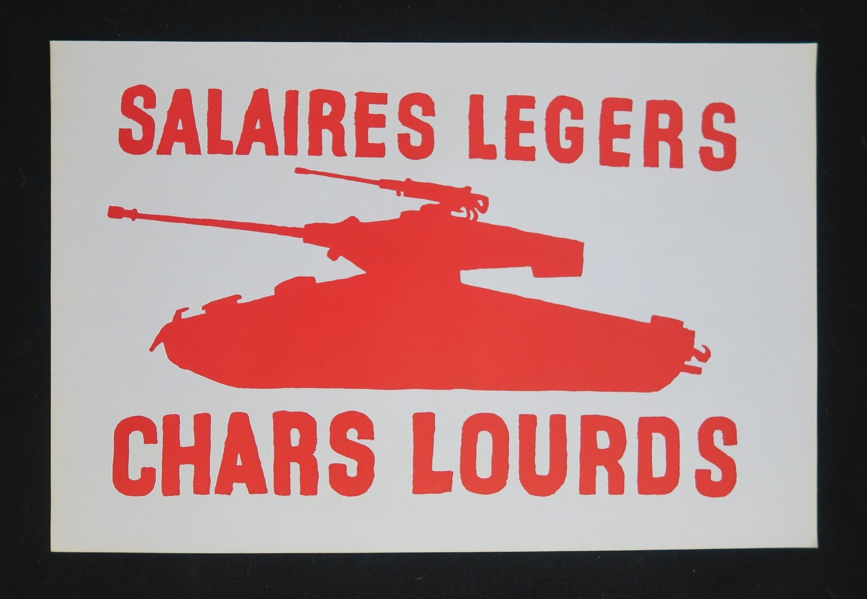 Affiche Mai 68 - Salaires Légers Chars Lourds Poster May 1968