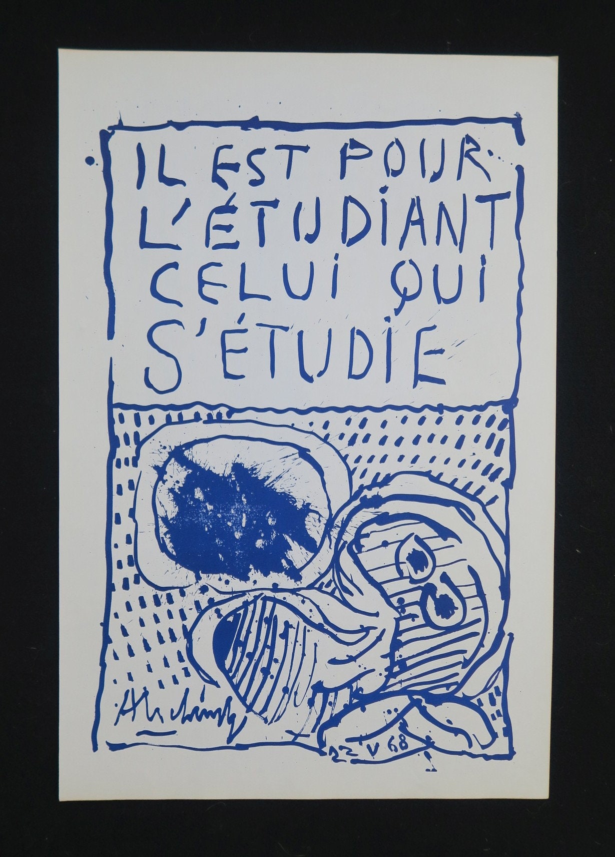Affiche Mai 68 - Il Est Pour L'étudiant Celui Qui Étudie Poster May 1968
